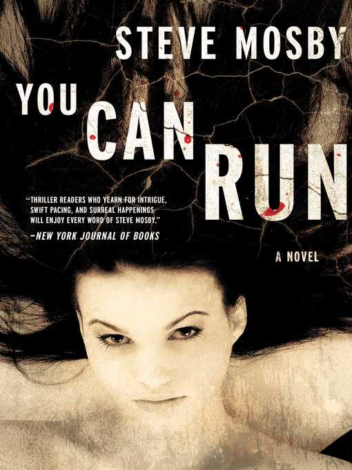 Title details for You Can Run by Steve Mosby - Wait list